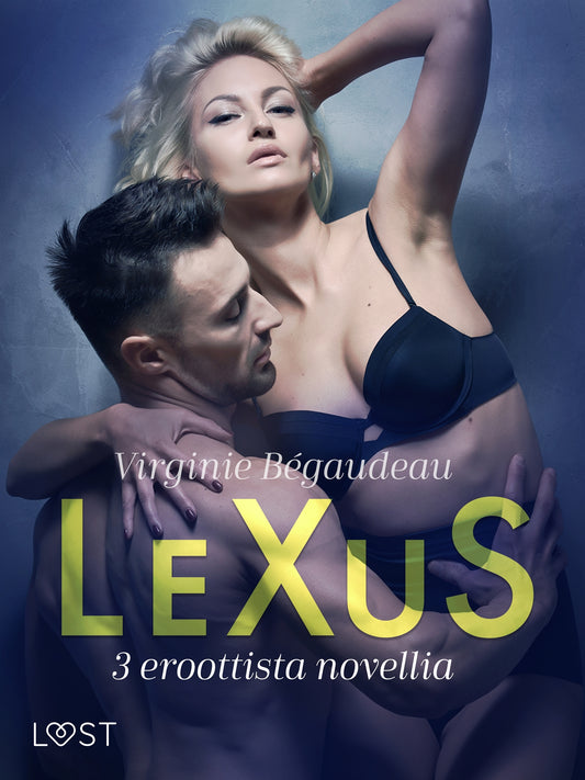LeXuS: 3 eroottista novellia – E-bok