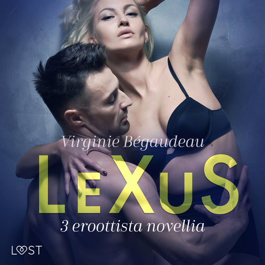 LeXuS: 3 eroottista novellia – Ljudbok