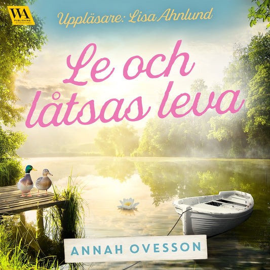 Le och låtsas leva – Ljudbok