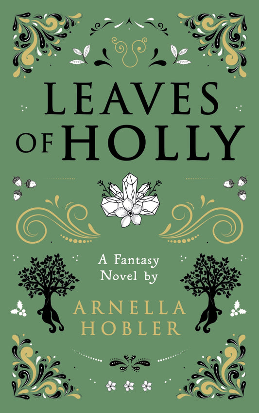 Leaves of Holly – E-bok
