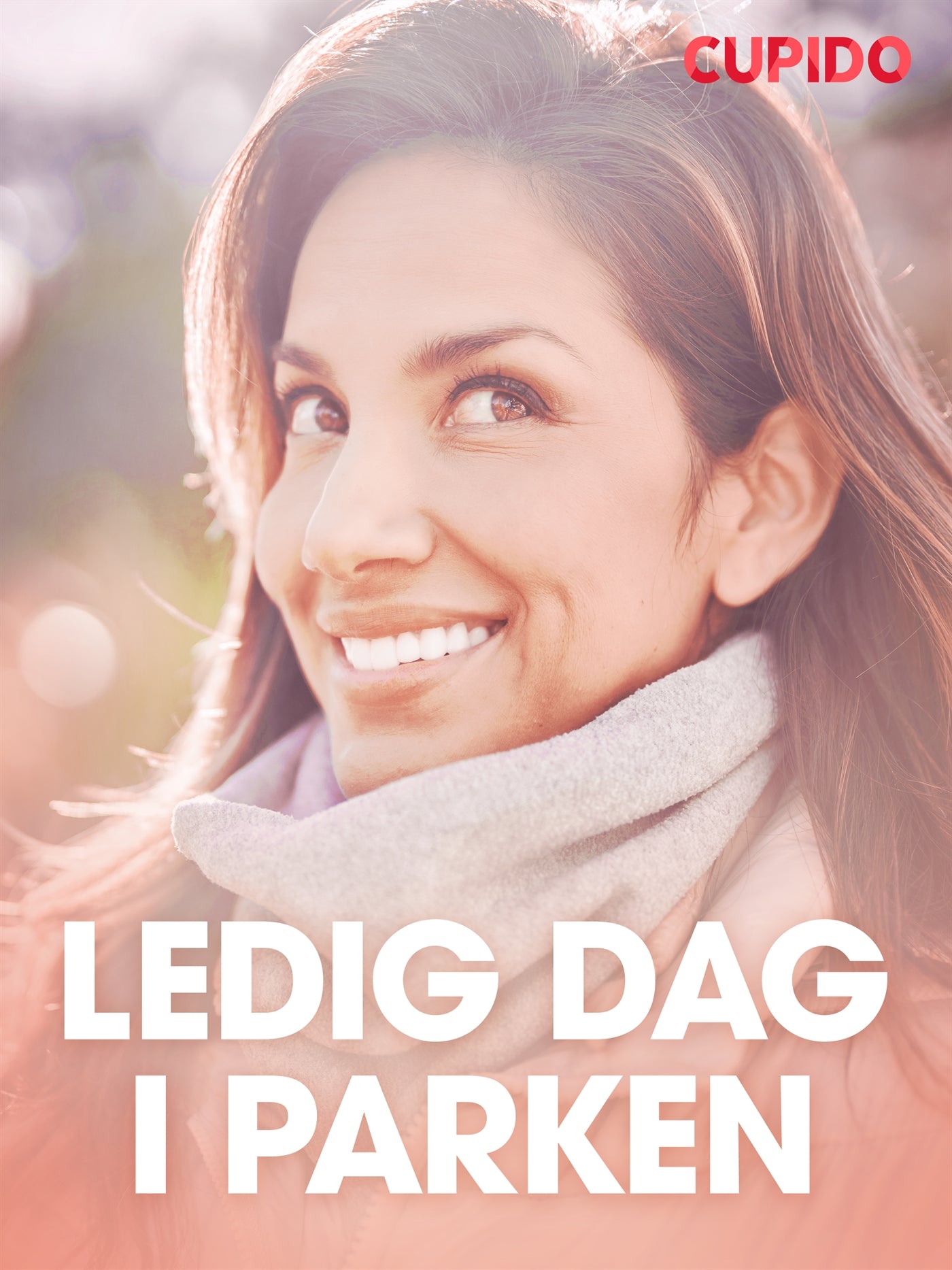 Ledig dag i parken - erotiska noveller – E-bok