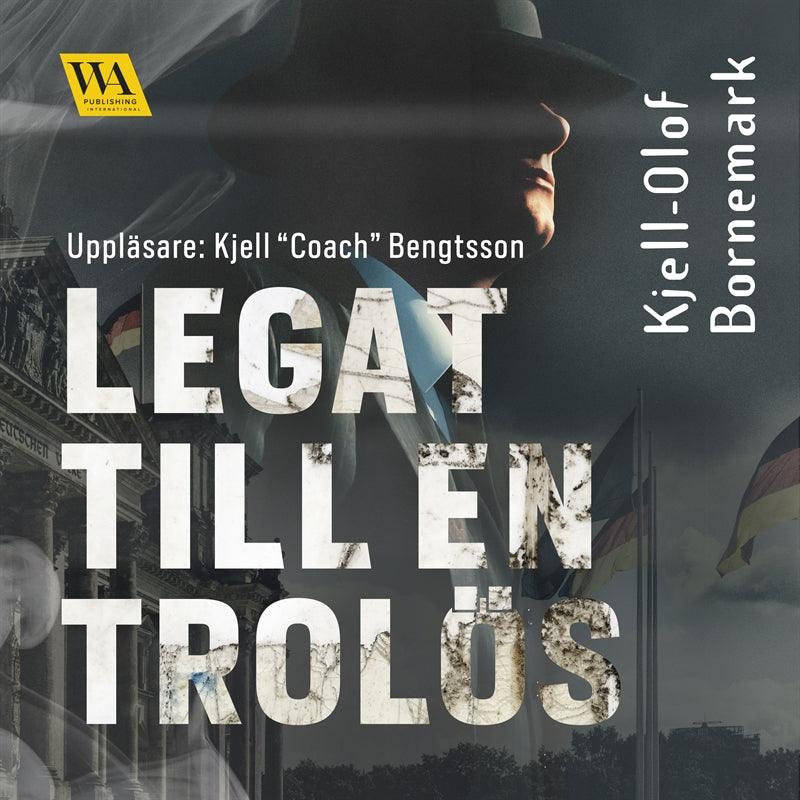 Legat till en trolös – Ljudbok