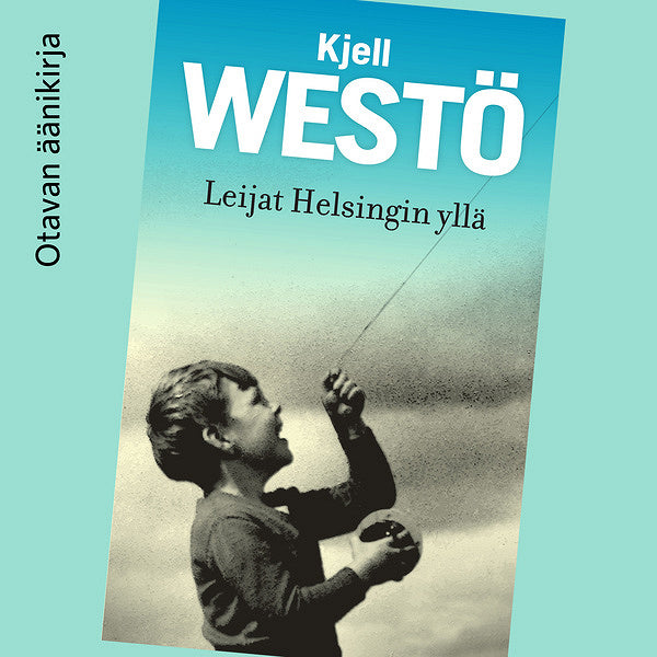 Leijat Helsingin yllä – Ljudbok