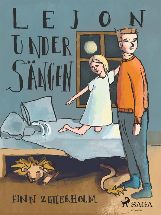 Lejon under sängen – E-bok