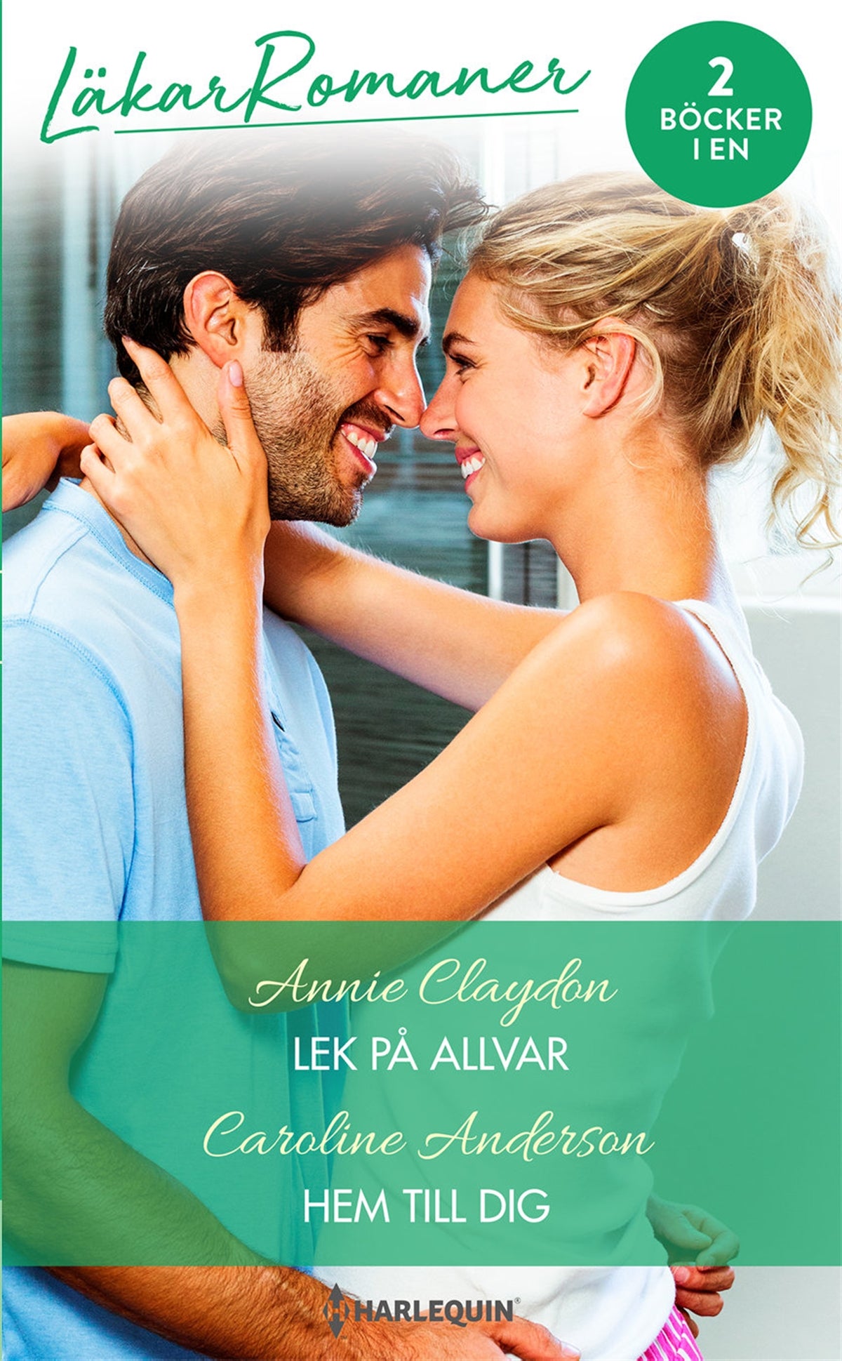Lek på allvar / Hem till dig – E-bok