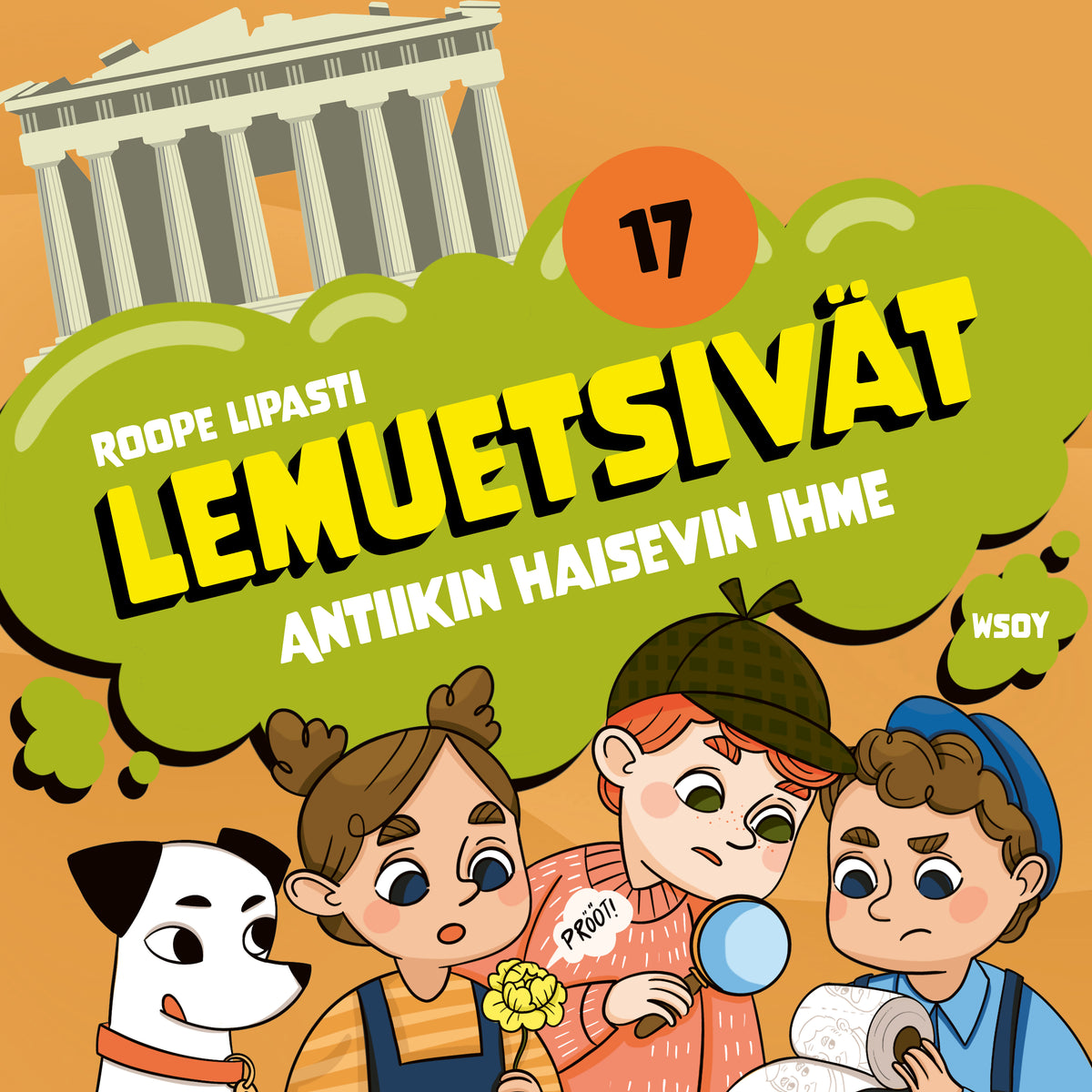 Lemuetsivät 17: Antiikin haisevin ihme – Ljudbok