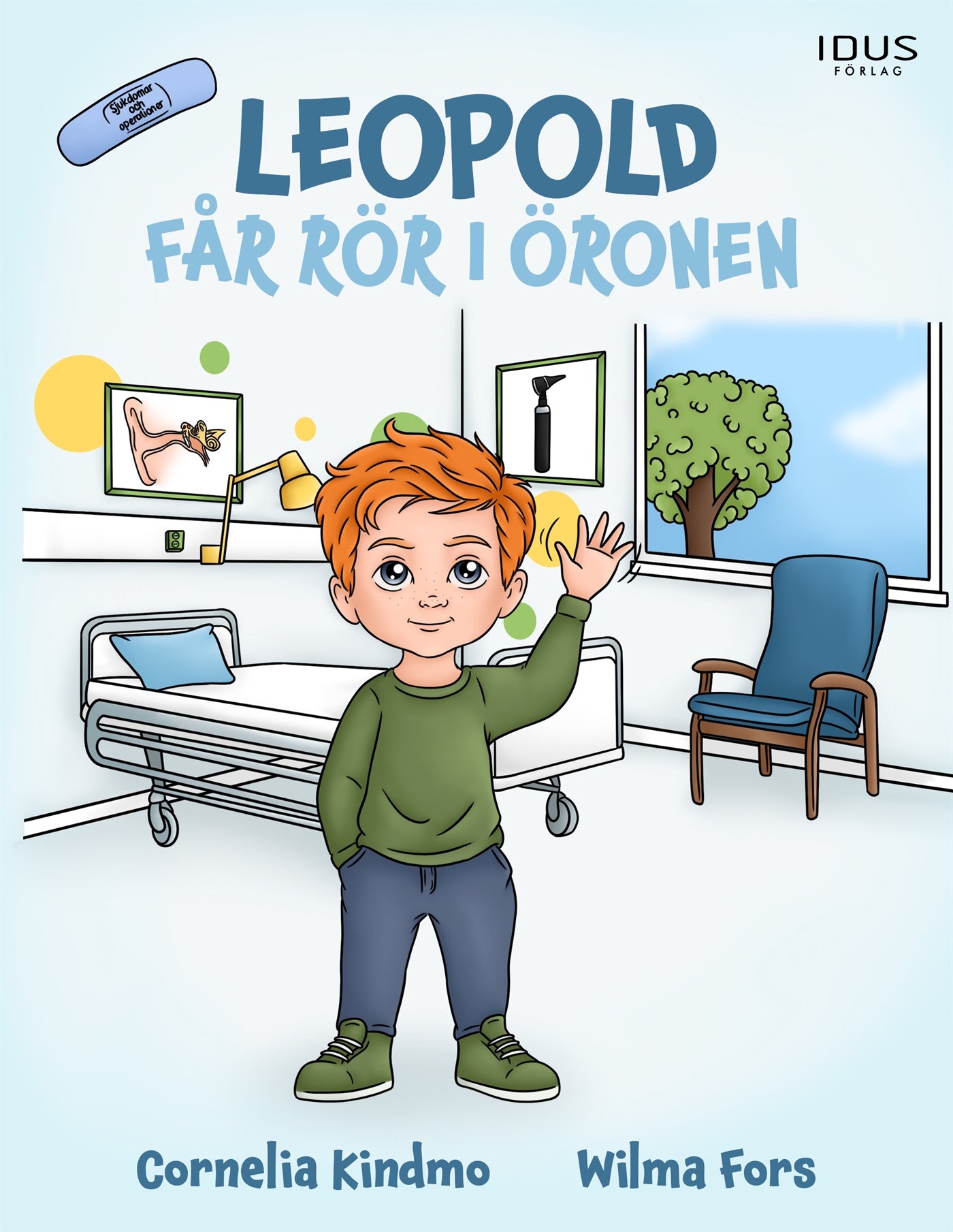 Leopold får rör i öronen – E-bok