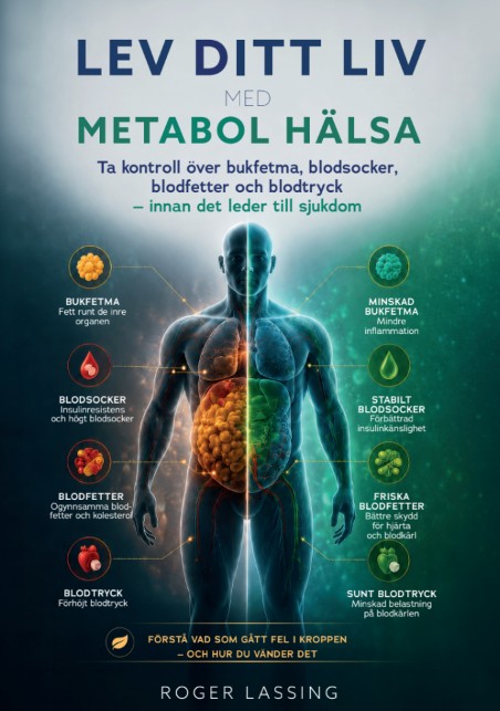 Lev ditt liv med metabol hälsa – E-bok
