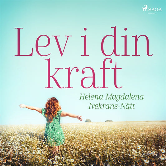 Lev i din kraft – Ljudbok