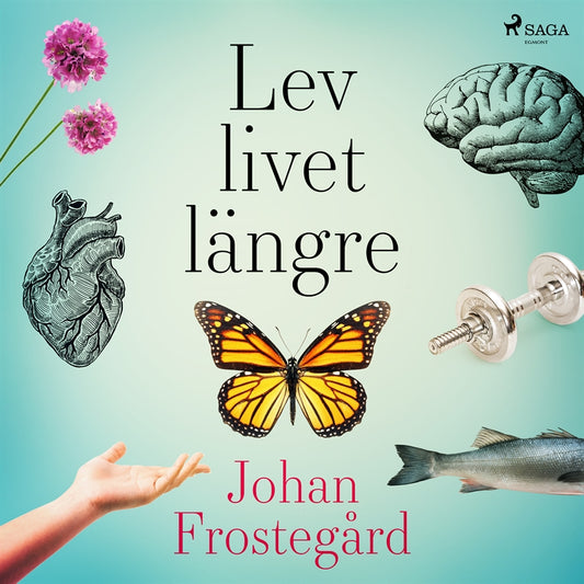 Lev livet längre – Ljudbok