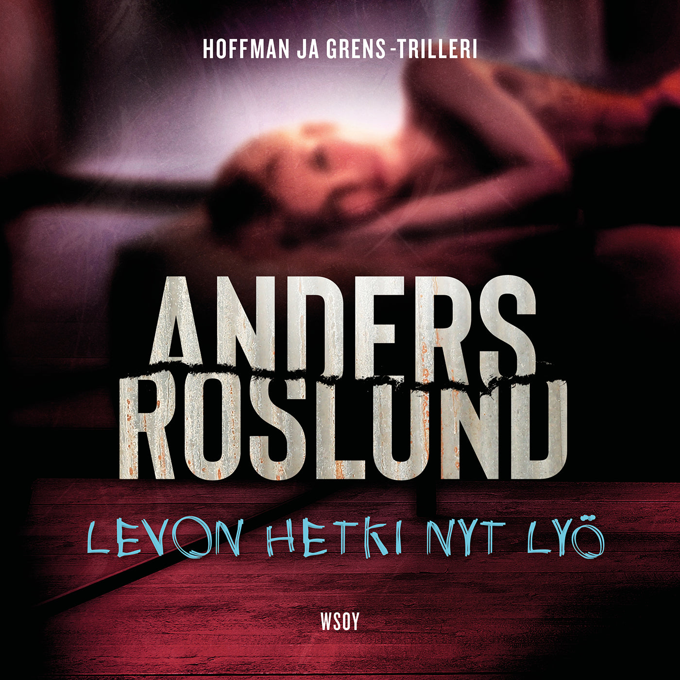 Levon hetki nyt lyö – Ljudbok