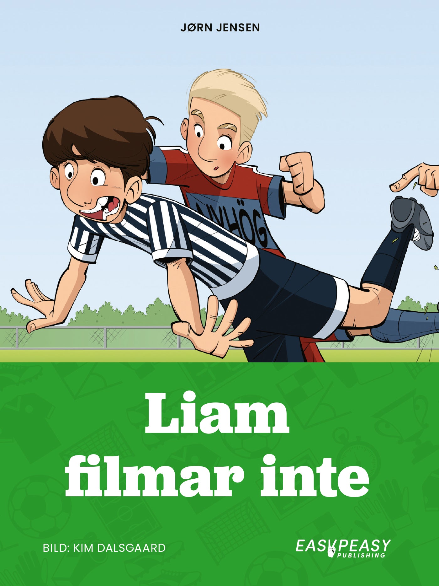 Liam filmar inte – E-bok