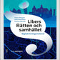 Libers Rätten och samhället Digitalt övningsmaterial (elevlicens)