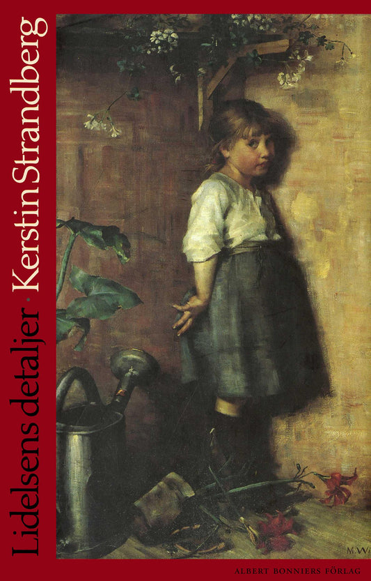 Lidelsens detaljer – E-bok