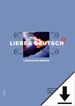 Lieber Deutsch 1 Lärarhandledning (nedladdningsbar)