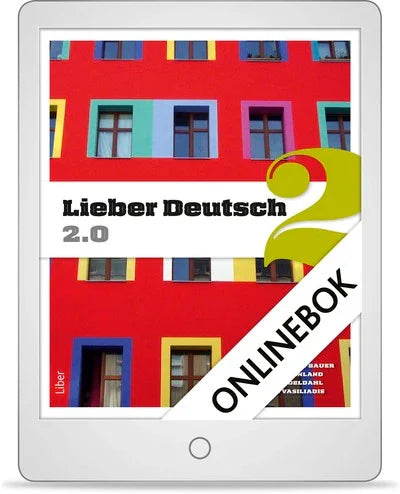Lieber Deutsch 2 2.0 – Onlinebok för gymnasiet och vuxenutbildning 12 månader