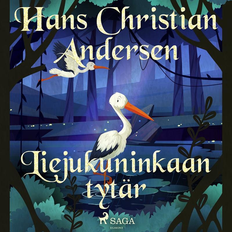 Liejukuninkaan tytär – Ljudbok