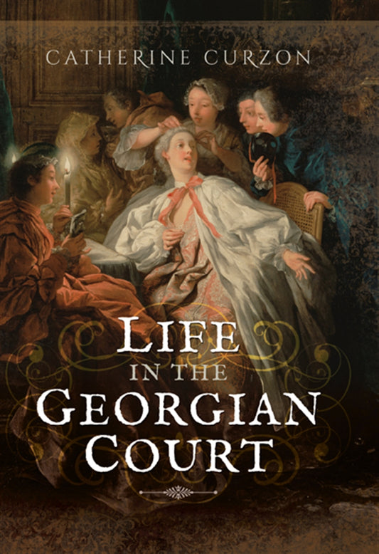 Life in the Georgian Court – E-bok
