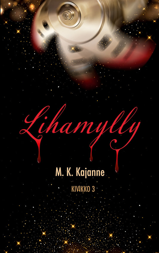 Lihamylly: Kivikko 3 – E-bok