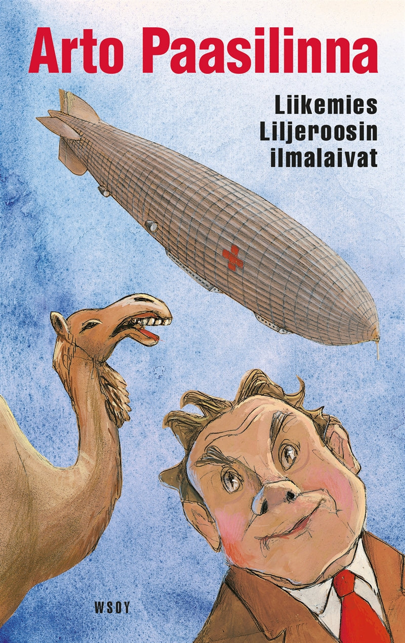 Liikemies Liljeroosin ilmalaivat – E-bok