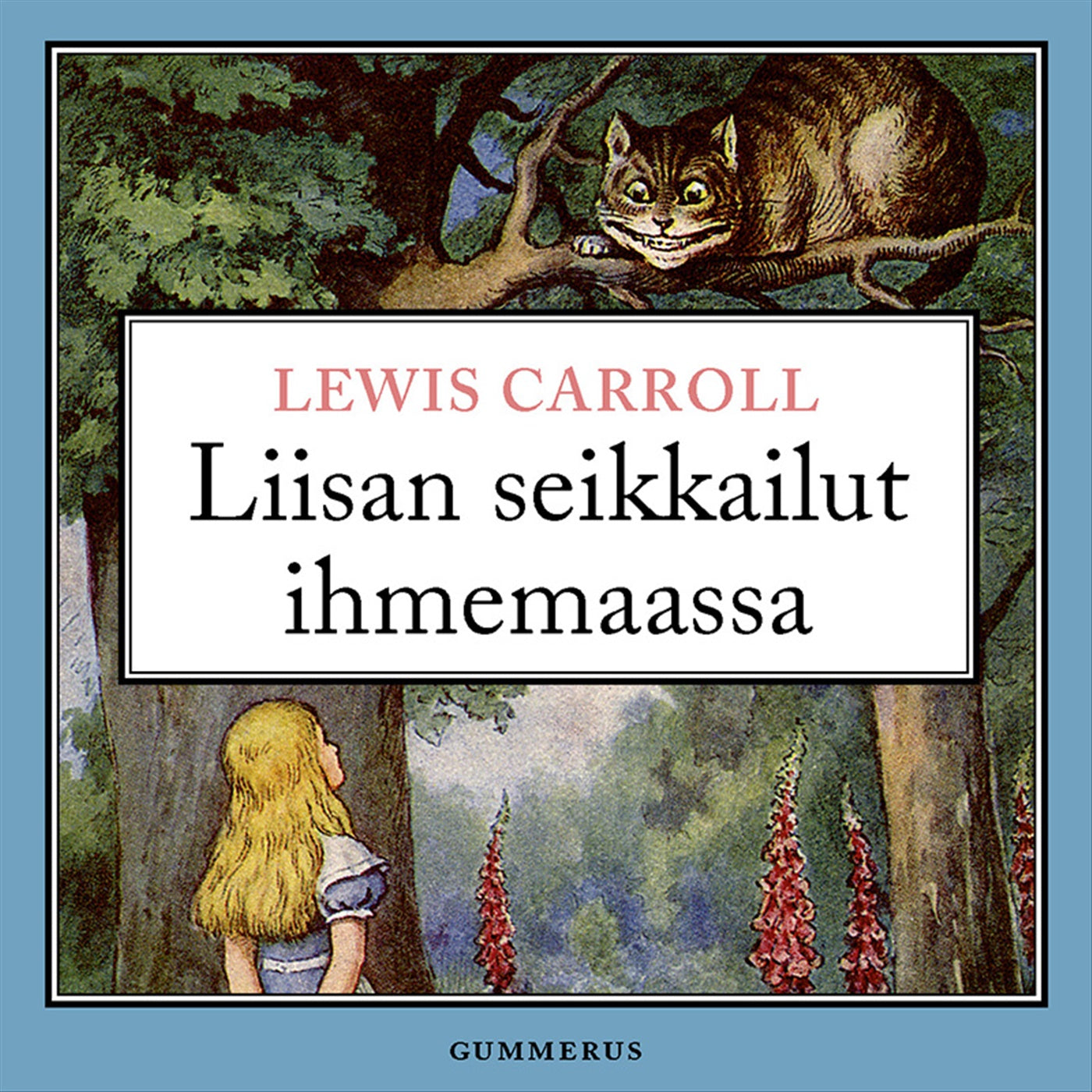 Liisan seikkailut ihmemaassa – Ljudbok