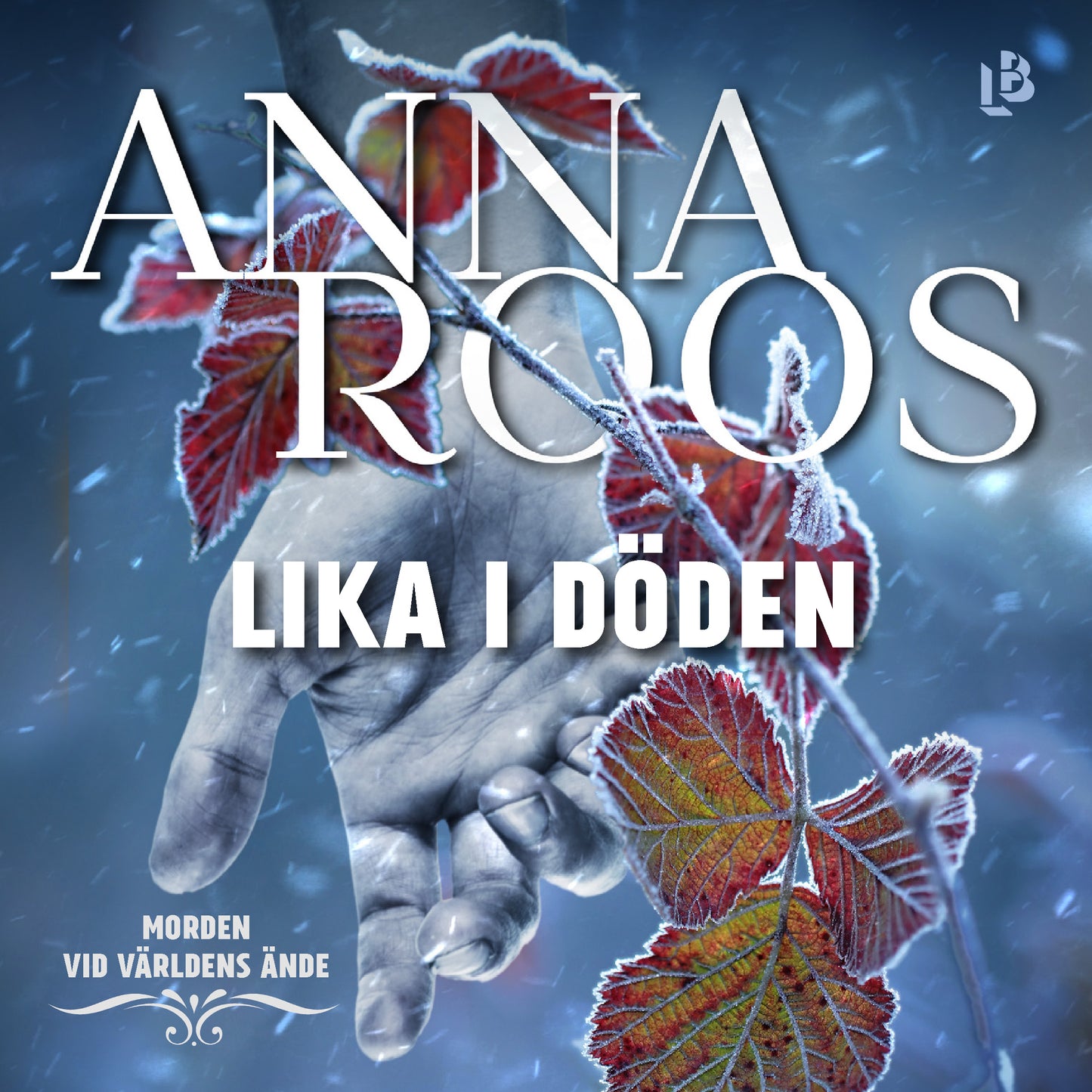 Lika i döden – Ljudbok