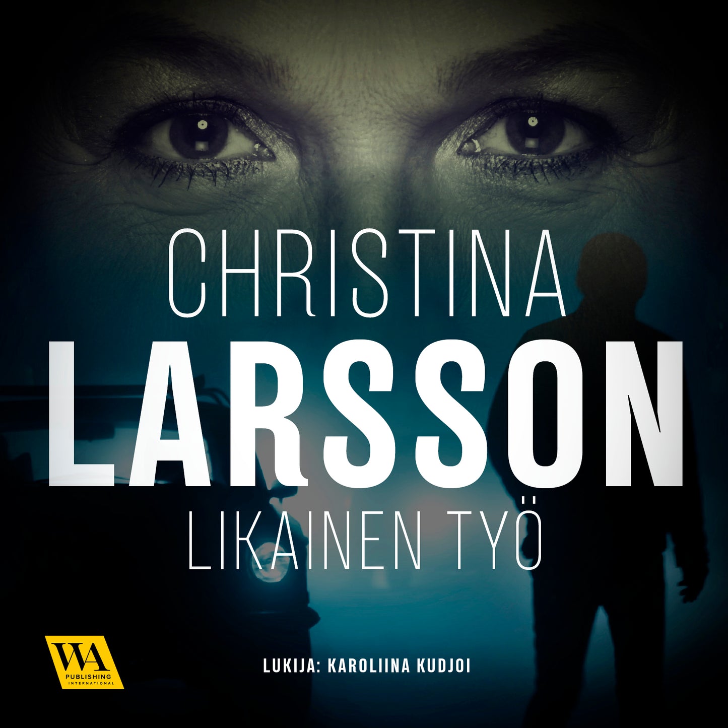 Likainen työ – Ljudbok