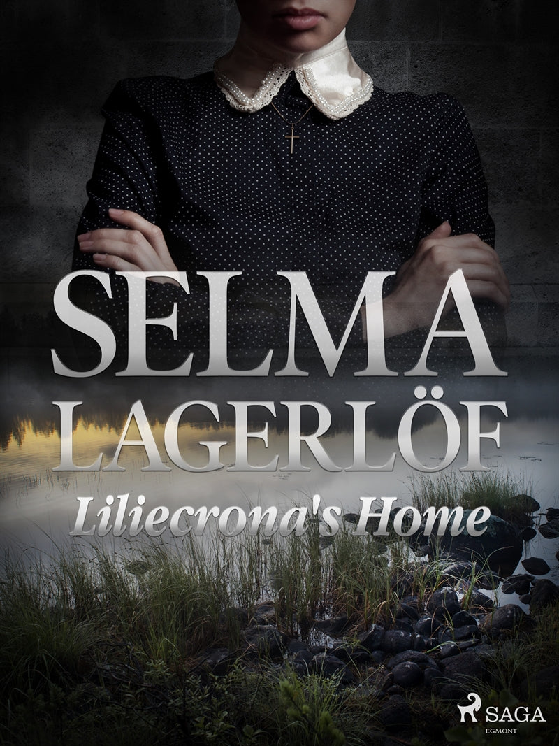 Liliecrona's Home – E-bok