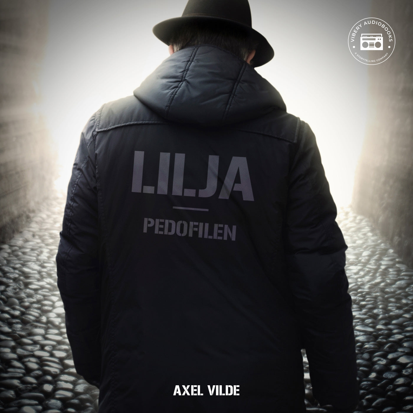 Lilja: Pedofilen  – Ljudbok