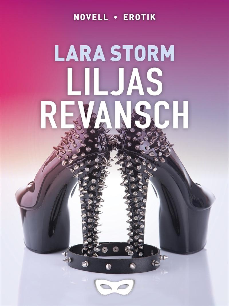 Liljas revansch – E-bok