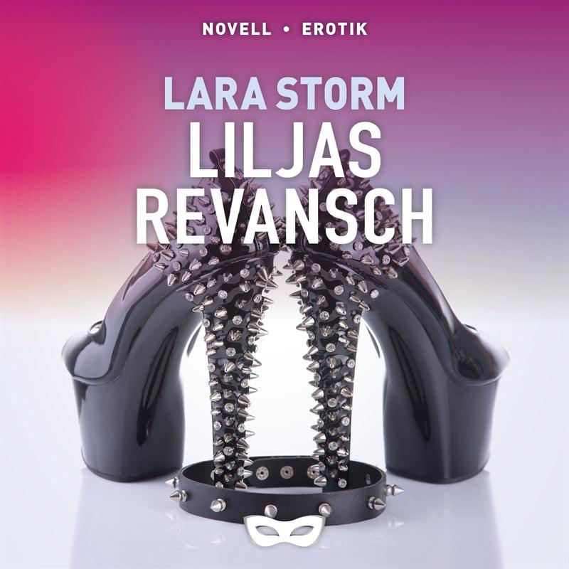 Liljas revansch – Ljudbok