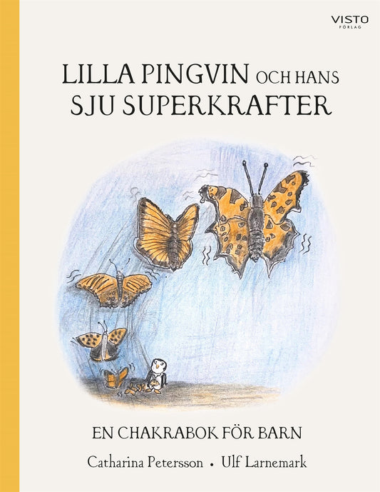 Lilla Pingvin och hans sju superkrafter – E-bok