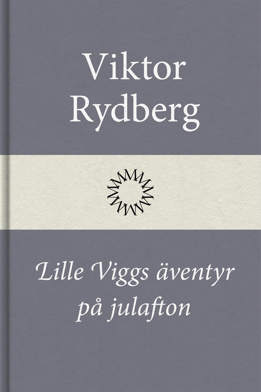 Lille Viggs äventyr på julafton – E-bok