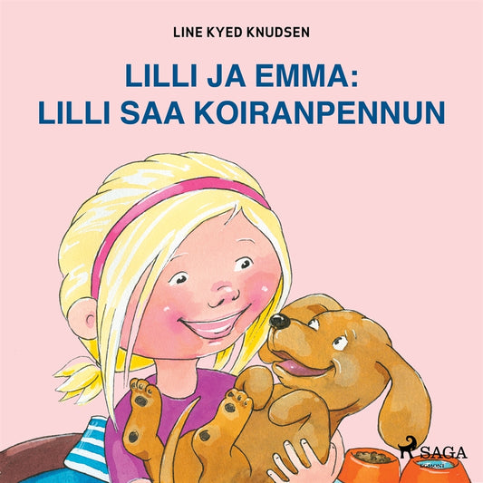 Lilli ja Emma: Lilli saa koiranpennun – Ljudbok