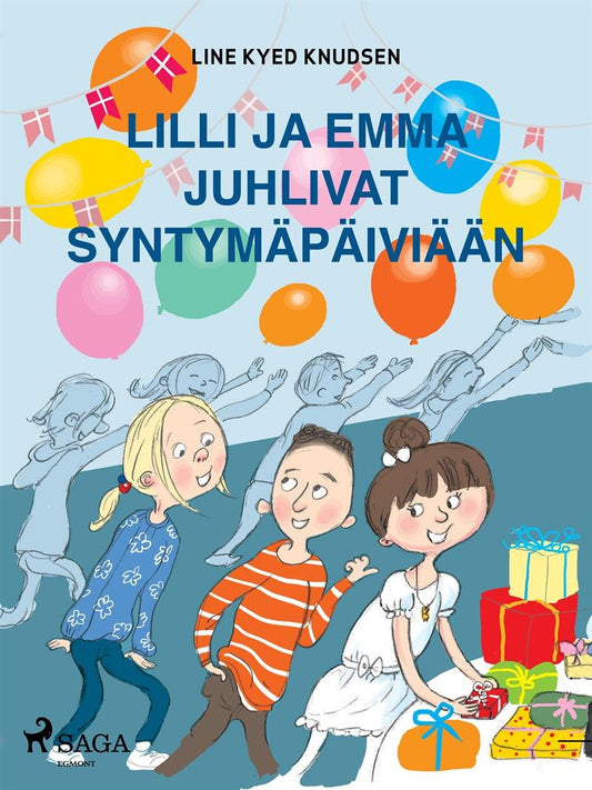 Lilli ja Emma juhlivat syntymäpäiviään – E-bok