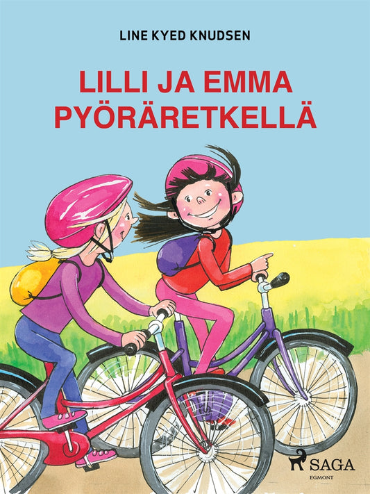 Lilli ja Emma pyöräretkellä – E-bok