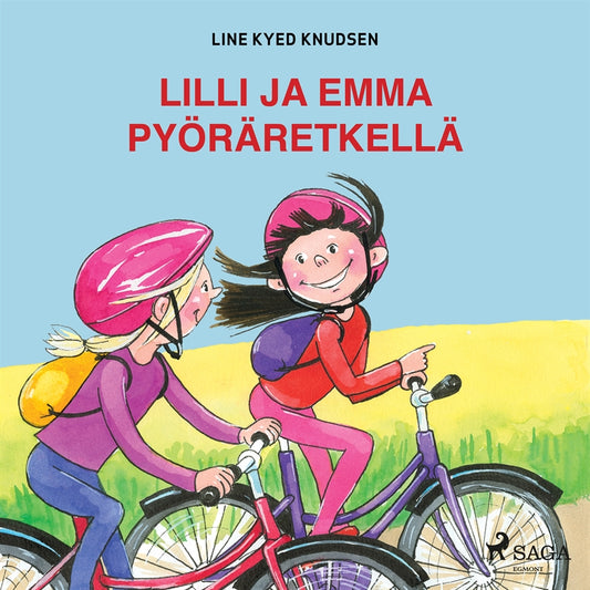 Lilli ja Emma pyöräretkellä – Ljudbok