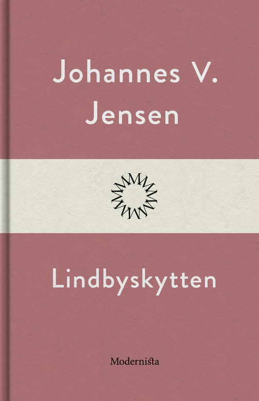 Lindbyskytten – E-bok