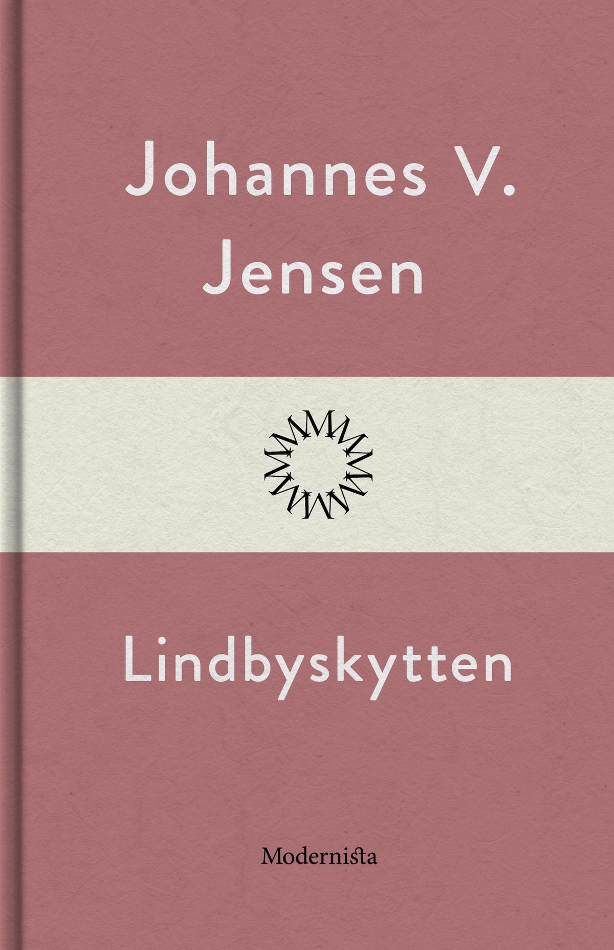 Lindbyskytten – E-bok