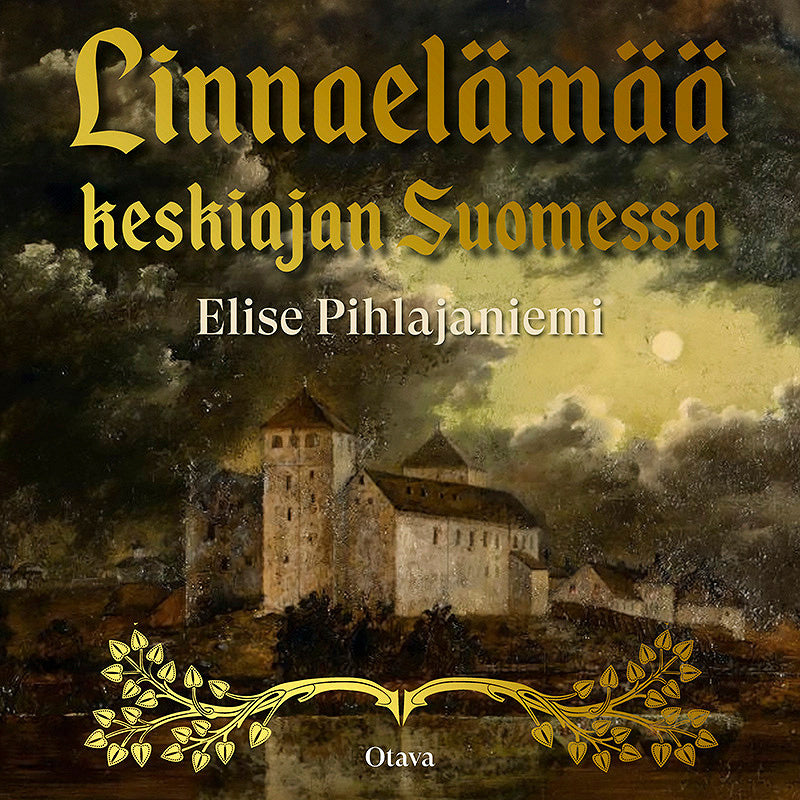 Linnaelämää keskiajan Suomessa – Ljudbok