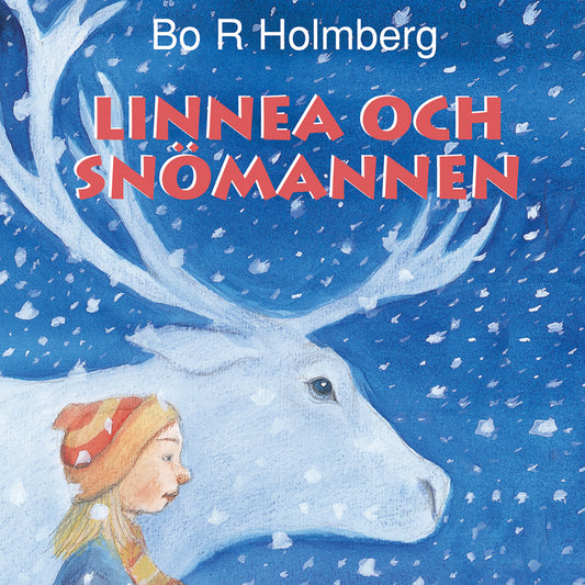 Linnea och snömannen – Ljudbok