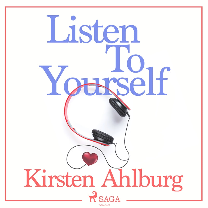 Listen to Yourself – Ljudbok
