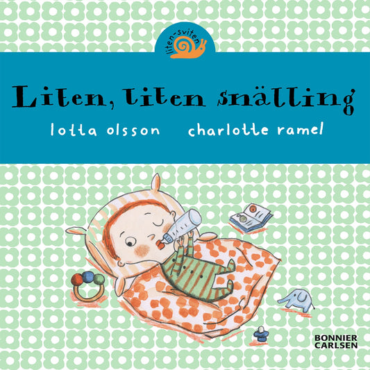 Liten, liten snälling – E-bok