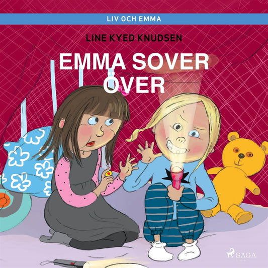 Liv och Emma: Emma sover över – Ljudbok