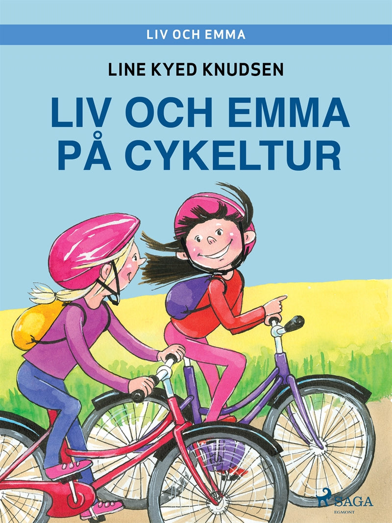 Liv och Emma: Liv och Emma på cykeltur – E-bok