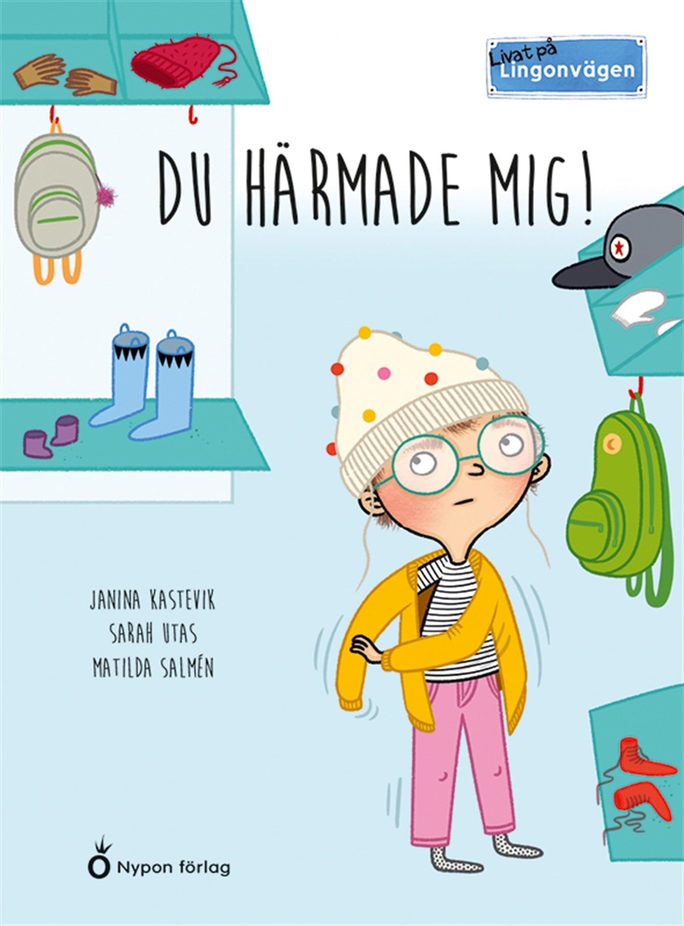 Livat på Lingonvägen: Du härmade mig! – E-bok