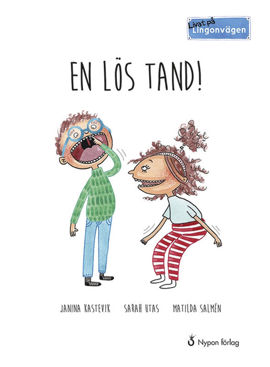 Livat på Lingonvägen. En lös tand! – Ljudbok
