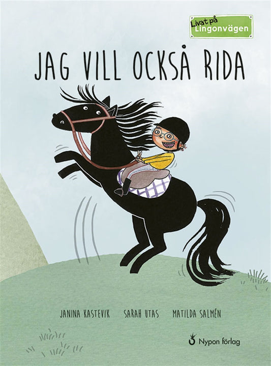 Livat på Lingonvägen. Jag vill också rida! – Ljudbok