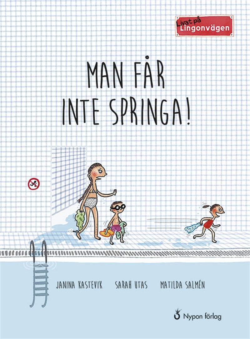 Livat på Lingonvägen. Man får inte springa! – Ljudbok