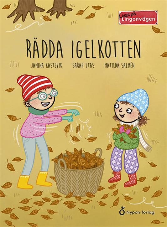 Livat på Lingonvägen - Rädda igelkotten – E-bok